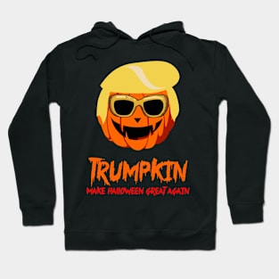 Trumpkin is Pumpkin Hoodie